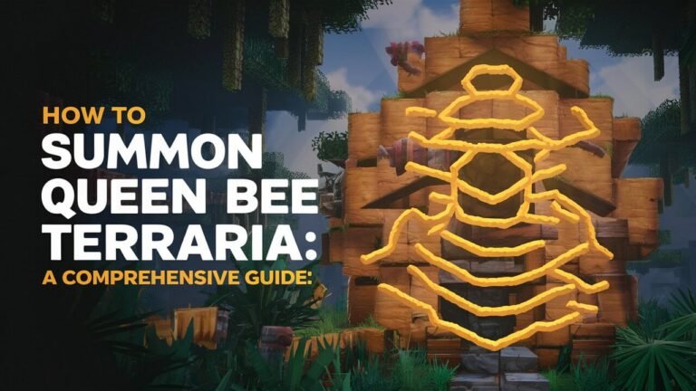 How to Summon Queen Bee in Terraria: A Comprehensive Guide