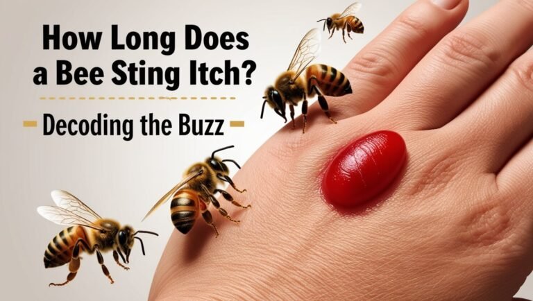 How Long Does a Bee Sting Itch -Decoding the Buzz